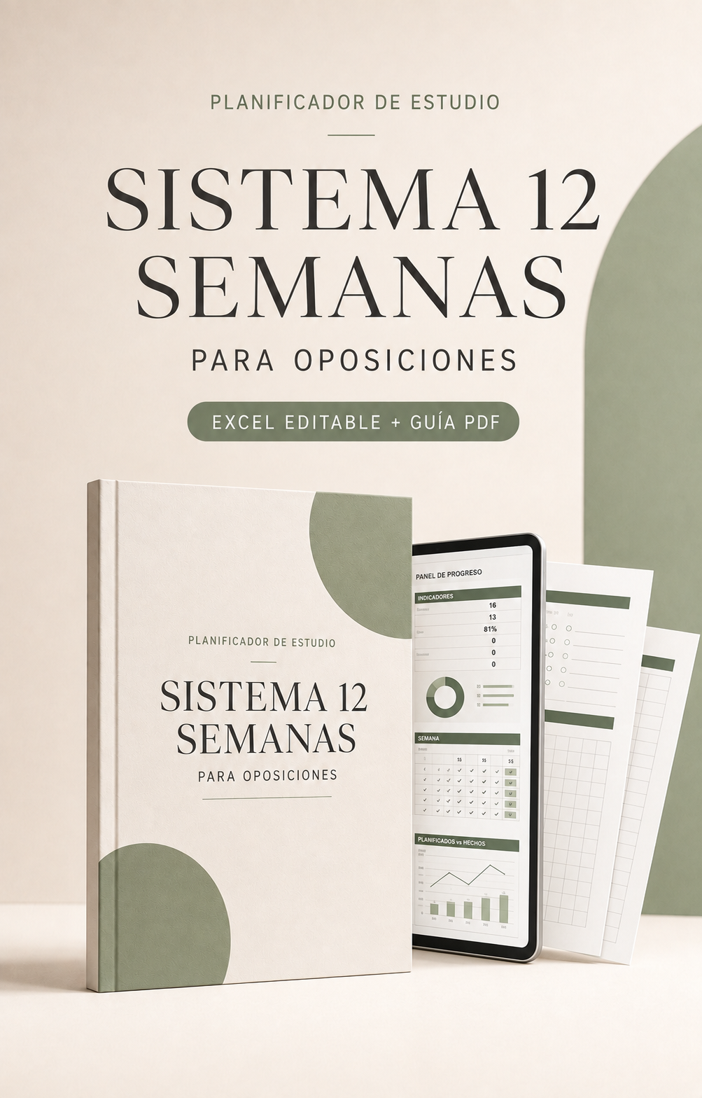 Sistema 12 Semanas para oposiciones · Excel + guía PDF